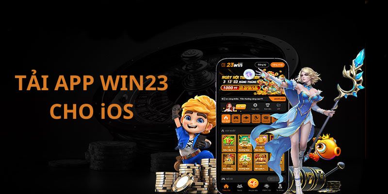 Cách tải app Win23 cho iOS