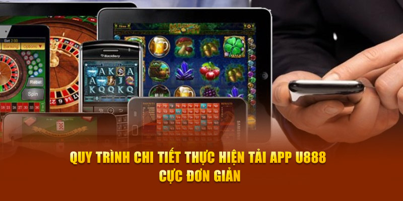 Giới Thiệu Về App U888