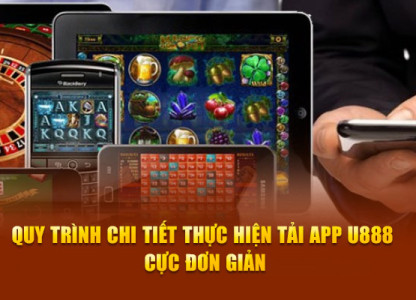 Tải App U888 Cho iOS - Hướng Dẫn Cài Đặt Chi Tiết 2025